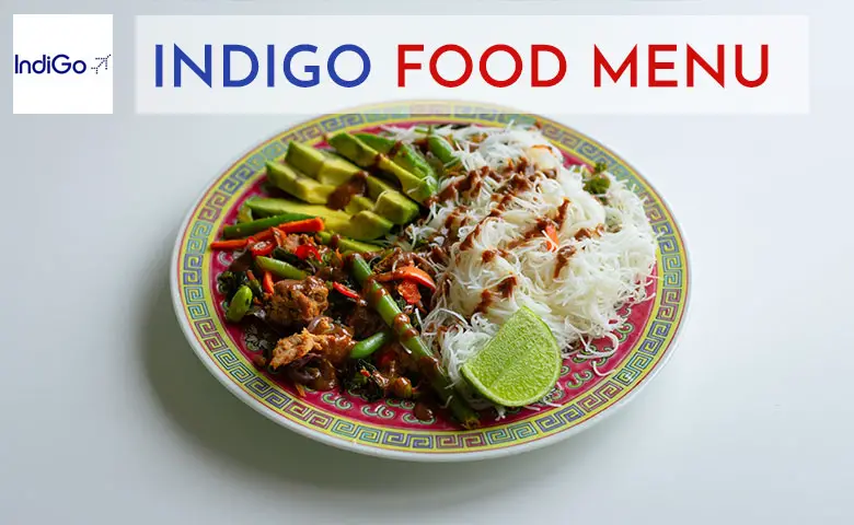 Indigo Food Menu Prices 2024
