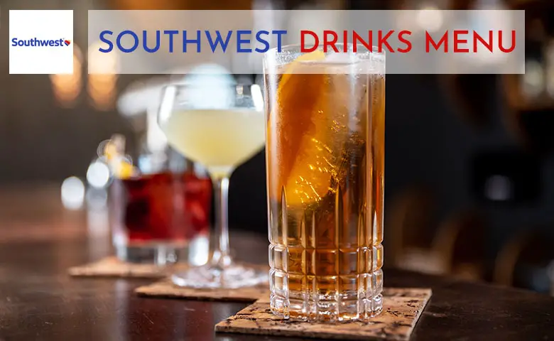 Southwest Drinks Menu Prices 2024